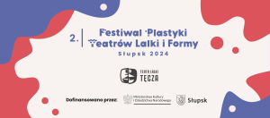 Zdjęcie Słupsk, Inność i teatr ożywionej formy
