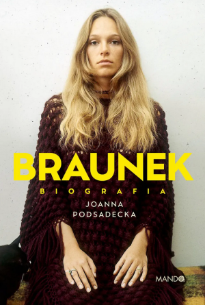 Zdjęcie „Braunek. Biografia” – opus z cytatów