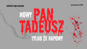 Zdjęcie Kamil Białaszek: „Adam Mickiewicz miał w sobie coś z rapera, a szlachta z patologii”