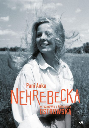 Zdjęcie Wiele twarzy Anny Nehrebeckiej