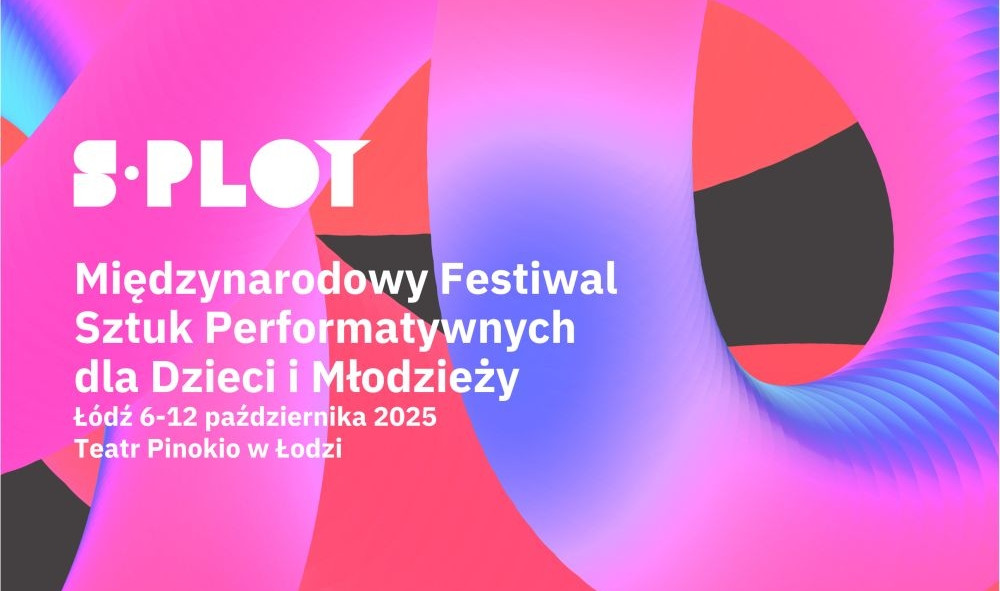 Zdjęcie Łódź. Angażująco i ciekawie dla młodego widza! Marta Frej dla Festiwalu S•PLOT
