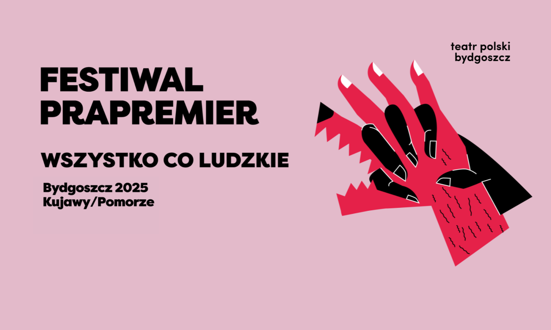 Zdjęcie Bydgoszcz. Znamy program XXIV edycji Festiwalu Prapremier