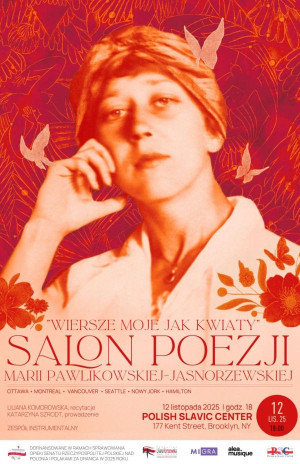 Zdjęcie Stany Zjednoczone. Poezja Marii Pawlikowskiej- Jasnorzewskiej w nowojorskim Centrum Polsko-Słowiańskim