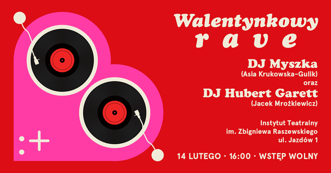 Zdjęcie Warszawa. Walentynkowy rave w Instytucie Teatralnym