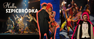 Zdjęcie Lublin. „Hallo, Szpicbródka” w Operze w walentynkowy weekend
