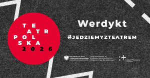 Zdjęcie Warszawa. Teatr Polska 2026 – 18 spektakli na 18 lat