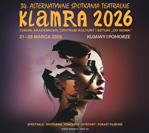 Zdjęcie Toruń. 34. Alternatywne Spotkania Teatralne KLAMRA 2026 – od jutra