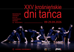 Zdjęcie Krosno. XXV Krośnieńskie Dni Tańca w Regionalnym Centrum Kultury Pogranicza