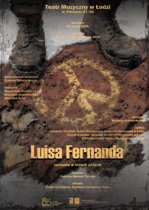 Zdjęcie Łódź. W Teatrze Muzycznym „Luisa Fernanda” z udziałem studentów Akademii Muzycznej im. Bacewiczów