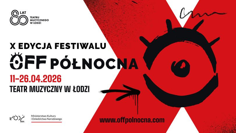 Zdjęcie Łódź. Barbra S., Józef K. i Amadeusz na festiwalu Off-Północna