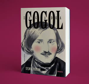 Zdjęcie Frołow: Mikołaj Gogol miał w sobie coś z Jokera