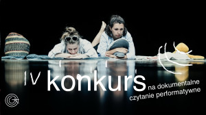 Zdjęcie Wrocław. Instytut im. Jerzego Grotowskiego i Teatr na Faktach ogłaszają IV edycję konkursu na dokumentalne czytanie performatywne