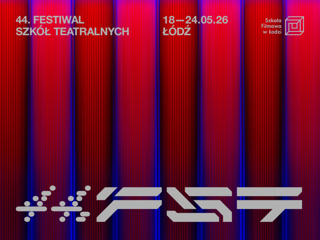 Zdjęcie Łódź. Zbliża się 44. Festiwal Szkół Teatralnych. Scena jest Wasza!