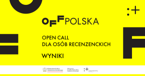 Zdjęcie Warszawa. Wyniki open calla dla osób recenzenckich – OFF Polska