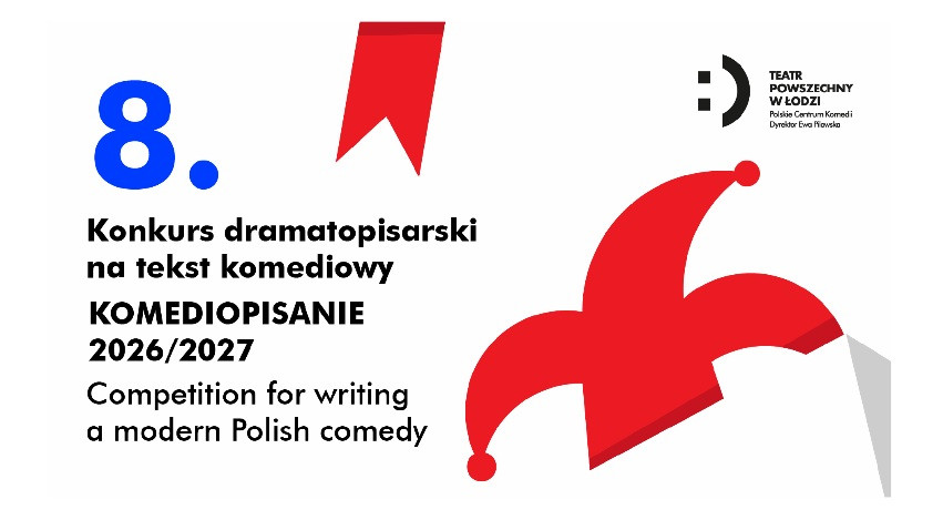 Zdjęcie Łódź. 1 maja rusza ósma edycja „Komediopisania” – konkursu Teatru Powszechnego
