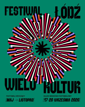 Zdjęcie Łódź. Kroczący Festiwal Łódź Wielu Kultur 2026