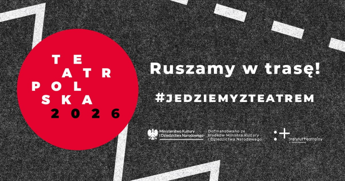 Zdjęcie Warszawa. Teatr Polska osiemnasty raz rusza w trasę