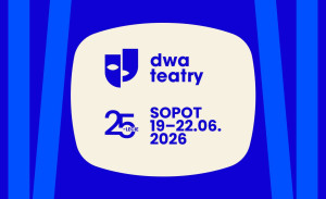 Zdjęcie Sopot. W czerwcu jubileuszowy Festiwal „Dwa Teatry”