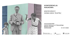 Zdjęcie Warszawa. Konferencja naukowa „Wiercińscy. Nowa idea teatru”