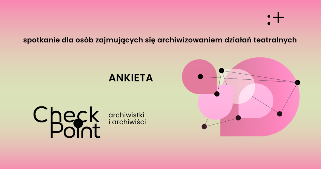 Zdjęcie Warszawa. Checkpoint. Archiwistki i archiwiści | ankieta