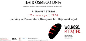 Zdjęcie Poznań. „Pierwszy strzał” – widowisko Teatru Ósmego Dnia upamiętni bohaterów Poznańskiego Czerwca