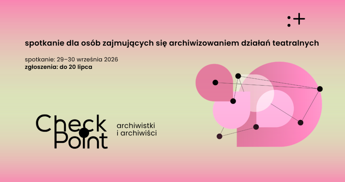 Zdjęcie Warszawa. „Checkpoint. Archiwistki i archiwiści” – zapisy na zjazd