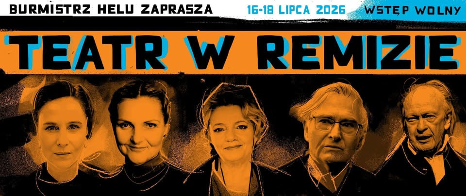 Zdjęcie Hel. Teatr w Remizie zaprasza po raz 20.