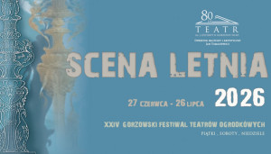 Zdjęcie Gorzów Wlkp. Scena Letnia Teatru Osterwy rozpoczęła działalność
