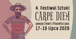 Zdjęcie Mazowieckie. Możdżer, Zaryan, Kleszcz oraz wybitni artyści i pisarze spotkają się w Czarnolesie podczas 4. Festiwalu Sztuki CARPE DIEM. Poezja. Teatr. Filozofia. Jazz