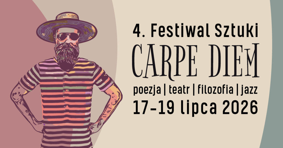 Zdjęcie Mazowieckie. Możdżer, Zaryan, Kleszcz oraz wybitni artyści i pisarze spotkają się w Czarnolesie podczas 4. Festiwalu Sztuki CARPE DIEM. Poezja. Teatr. Filozofia. Jazz
