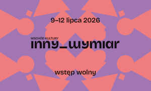 Zdjęcie Białystok. Startuje Festiwal Wschód Kultury/Inny Wymiar