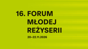 Zdjęcie Kraków. Ogłoszono listę spektakli zakwalifikowanych do 16. Forum Młodej Reżyserii