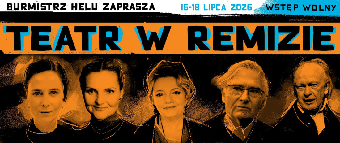 Zdjęcie Hel. 20. edycja Festiwalu „Teatr w Remizie” – od jutra
