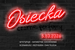 Zdjęcie Warszawa. Premiera spektaklu „Osiecka” w reż. Ewy Telegi w Teatrze Ateneum w październiku