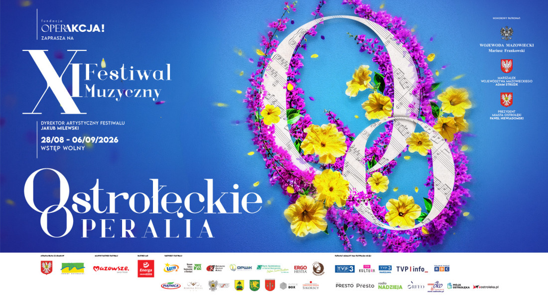 Zdjęcie Mazowieckie. Program i artyści XI edycji Festiwalu Muzycznego „Ostrołęckie Operalia”
