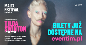 Zdjęcie Warszawa. Startuje sprzedaż biletów na wystawę „Tilda Swinton – Ongoing”