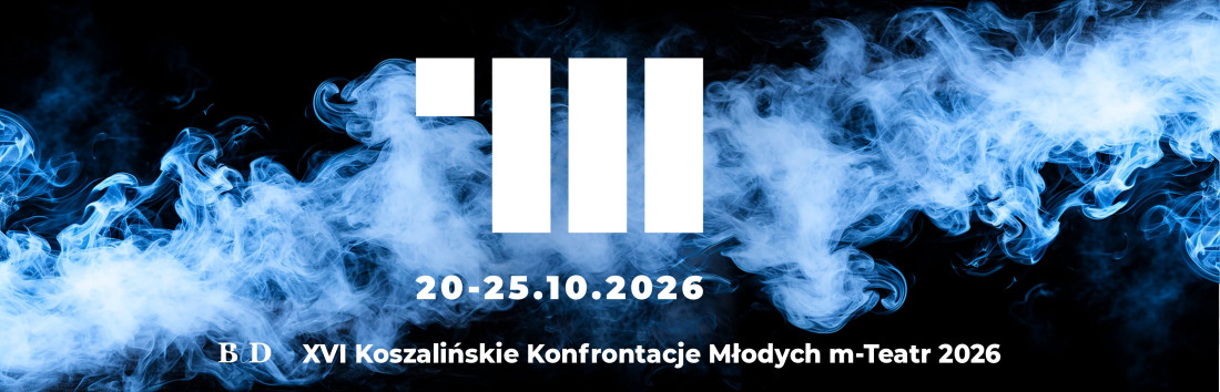 Zdjęcie Koszalin. W październiku XVI Koszalińskie Konfrontacje Młodych mTeatr