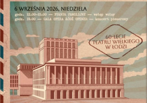 Zdjęcie Łódź. Gala na jubileusz Teatru Wielkiego