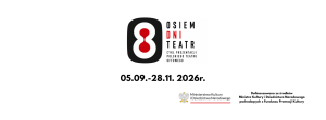 Zdjęcie Poznań. Osiem dni teatr. Rusza nowy festiwal w Ósemkach