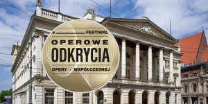 Zdjęcie Wrocław. Festiwal Opery Współczesnej powraca: Geny, gry i muzyka