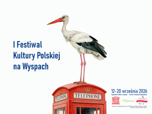 Zdjęcie Wielka Brytania. I Festiwal Kultury Polskiej na Wyspach – od najbliższej soboty w Londynie