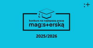Zdjęcie Warszawa. Konkurs na najlepszą pracę magisterską 2025/2026