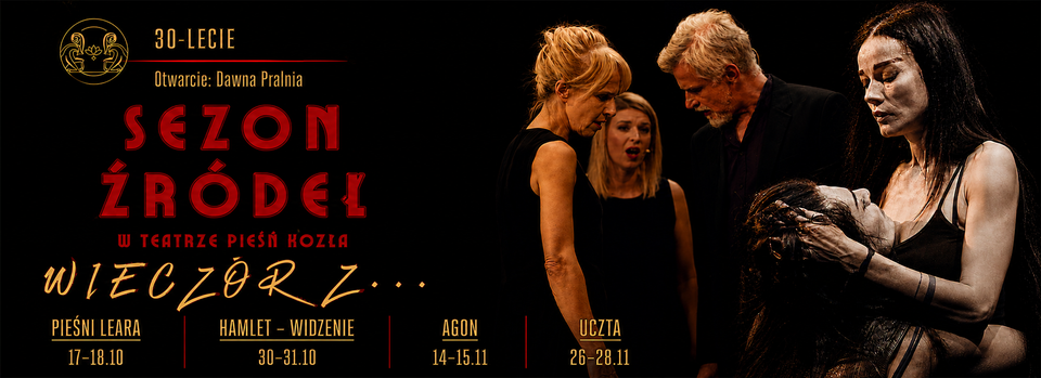 Zdjęcie Wrocław. Teatr Pieśń Kozła. Sezon źródeł