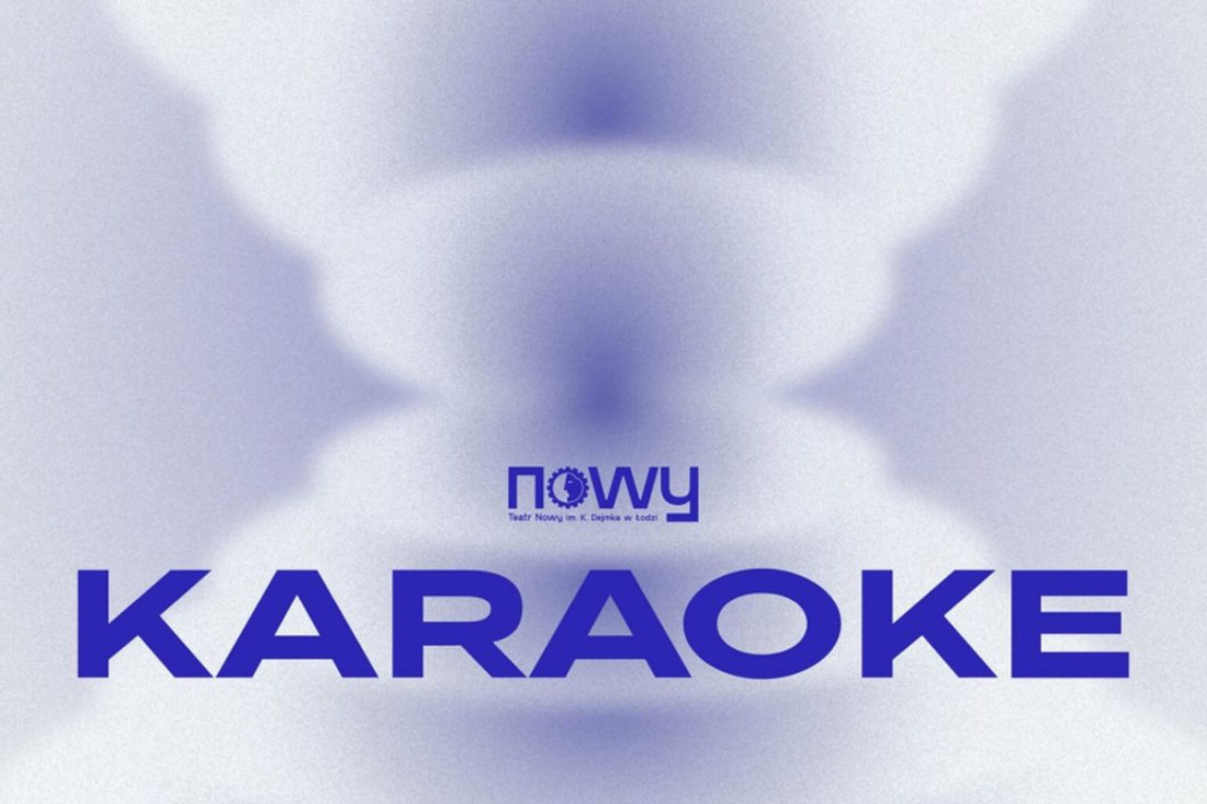Zdjęcie Łódź. Polska Piosenka Artystyczna w wersji Karaoke. Wydarzenie muzyczne w Teatrze Nowym