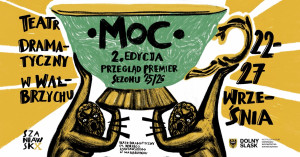 Zdjęcie Wałbrzych. W Teatrze Dramatycznym startuje showcase MOC