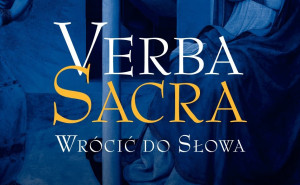 Zdjęcie Poznań. Historia 25 lat projektu Verba Sacra w książce „Verba Sacra. Wrócić do słowa”