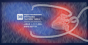 Zdjęcie Lublin. Zbliżają się 30. Międzynarodowe Spotkania Teatrów Tańca