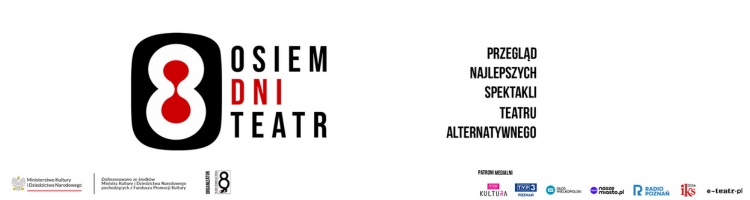Osiem Dni Teatr - 5.09 - 28.11