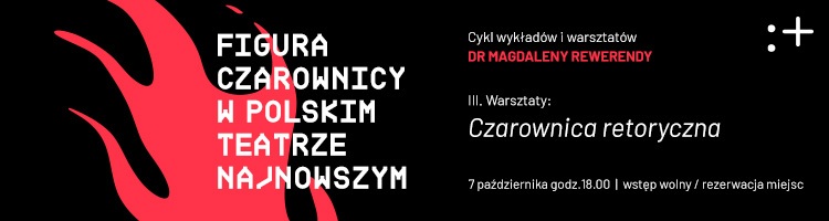 Figura czarownicy w polskim teatrze najnowszym - 7.10