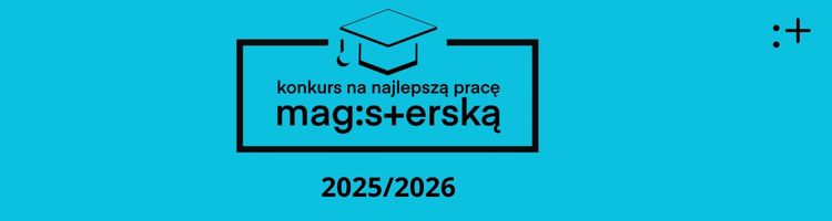 Konkurs na najlepszą pracę magisterską 2025/2026